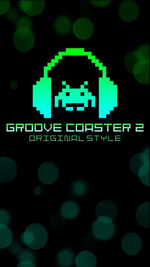 game pic for Groove coaster 2: Original style